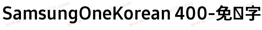 SamsungOneKorean 400字体转换